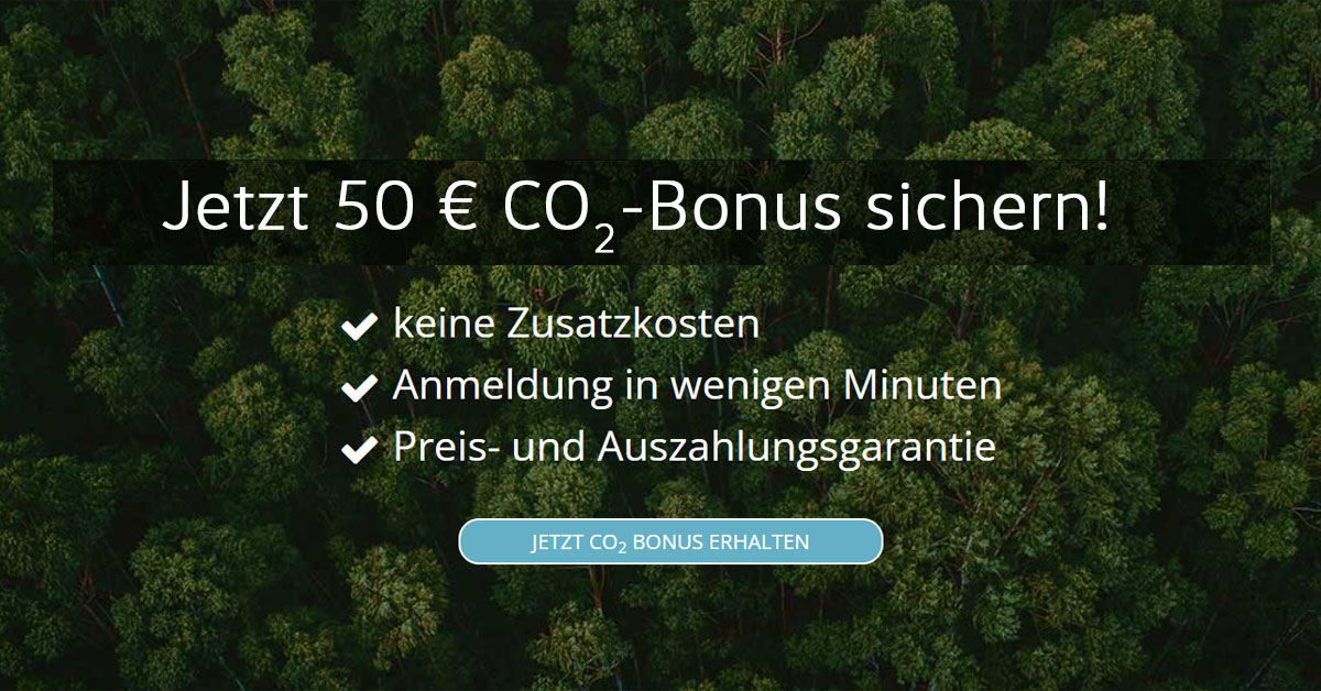 Jetzt 50 € CO2-Bonus sichern!